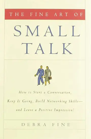 Cover of The Fine Art of Small Talk