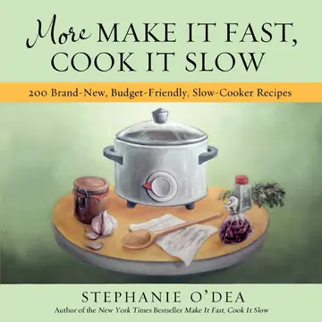 Cover of More Make It Fast, Cook It Slow