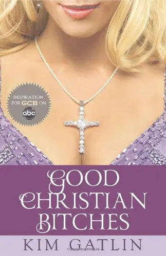 Cover of Good Christian Bitches