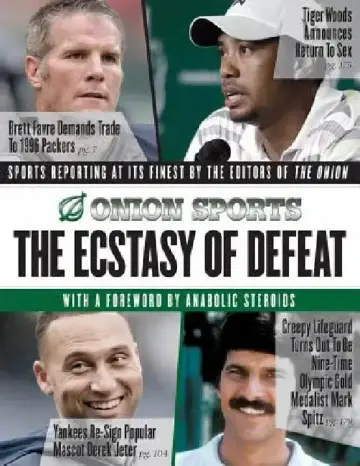 Cover of The Ecstasy of Defeat