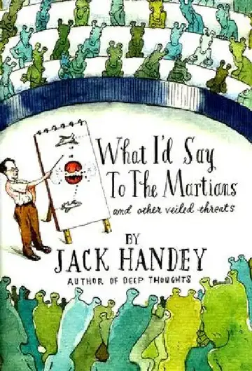 Cover of What I'd Say to the Martians