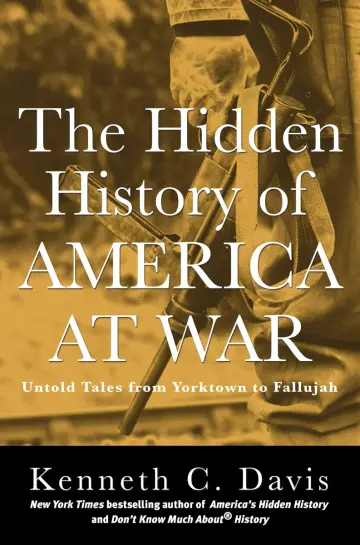 Cover of The Hidden History of America at War
