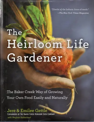 Cover of The Heirloom Life Gardener