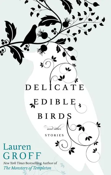 Cover of Delicate Edible Birds