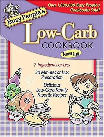 Cover of Busy People's Low Carb Cookbook