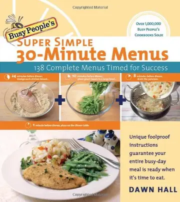 Cover of Busy People's Super Simple 30-Minute Menus