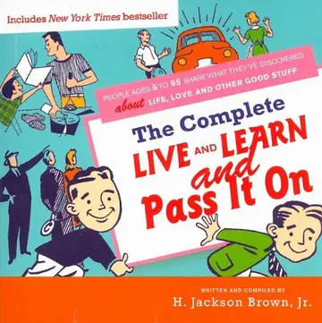 Cover of The Complete Live and Learn and Pass It on
