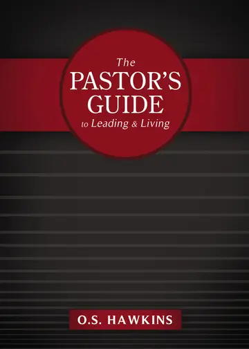 Cover of The Pastor's Guide to Leading and Living