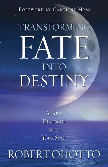 Cover of Transforming Fate into Destiny