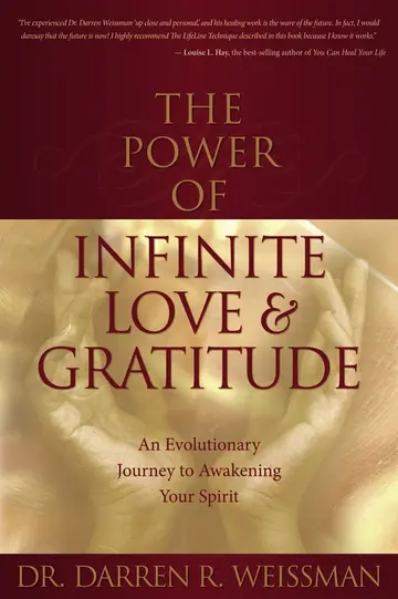 Cover of The Power of Infinite Love & Gratitude