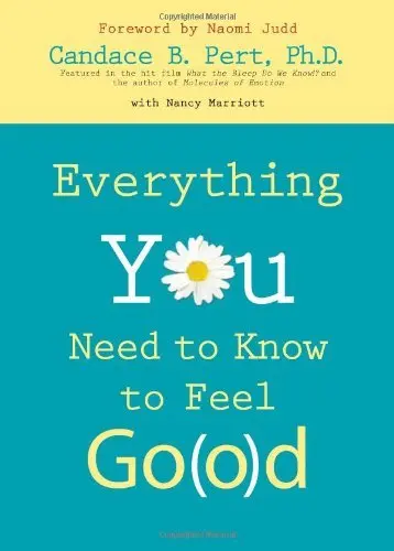 Cover of Everything You Need to Know to Feel Go(o)d