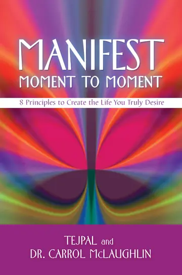 Cover of Manifest Moment to Moment