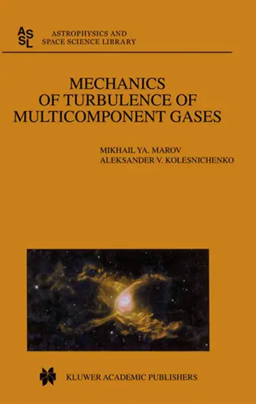 Cover of Mechanics of Turbulence of Multicomponent Gases