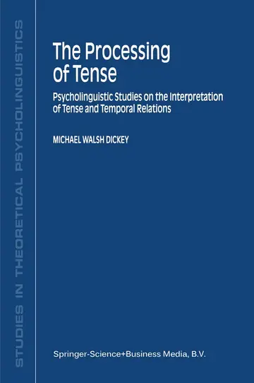 Cover of The Processing of Tense