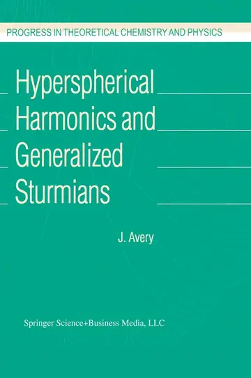 Cover of Hyperspherical Harmonics and Generalized Sturmians
