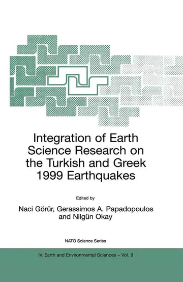 Cover of Integration of Earth Science Research on the Turkish and Greek 1999 Earthquakes