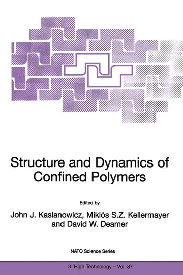 Cover of Structure and Dynamics of Confined Polymers