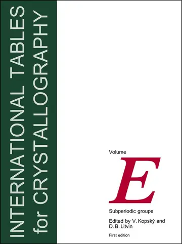 Cover of International Tables for Crystallography Vol E – Subperiodic Groups
