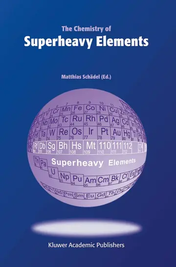 Cover of The Chemistry of Superheavy Elements