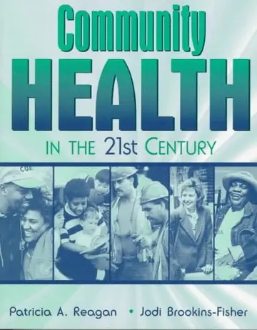 Cover of Community Health in the 21st Century