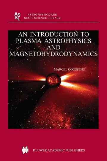 Cover of An Introduction to Plasma Astrophysics and Magnetohydrodynamics