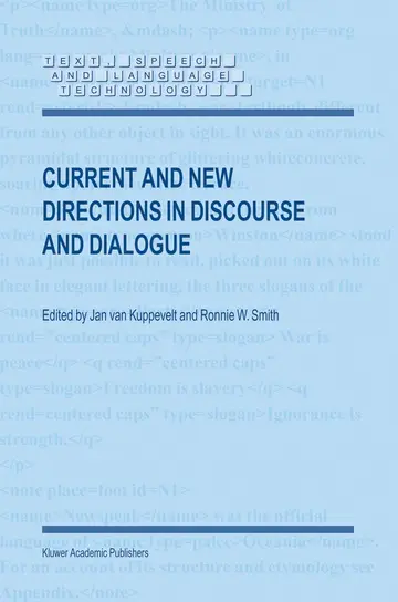 Cover of Current and New Directions in Discourse and Dialogue