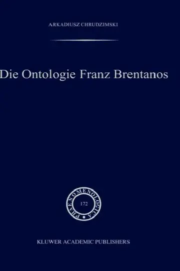 Cover of Die Ontologie Franz Brentanos
