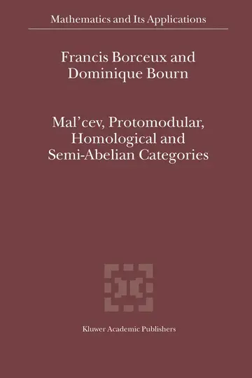 Cover of Mal'Cev, Protomodular, Homological and Semi-Abelian Categories