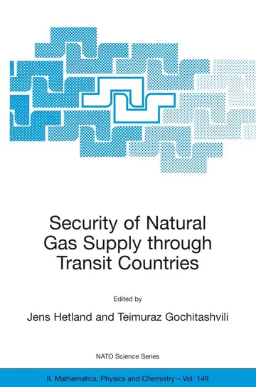 Cover of Security of Natural Gas Supply through Transit Countries
