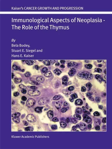 Cover of Immunological Aspects of Neoplasia ― the Role of the Thymus