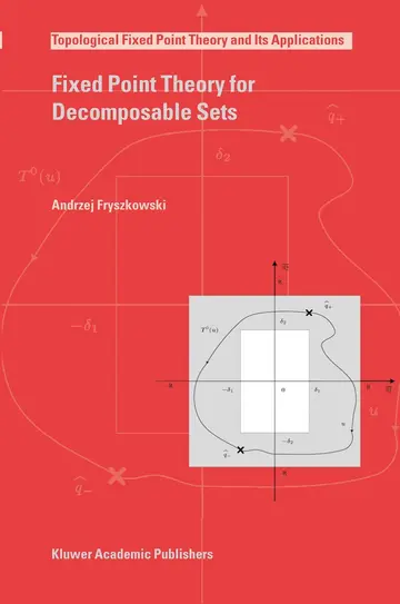 Cover of Fixed Point Theory for Decomposable Sets