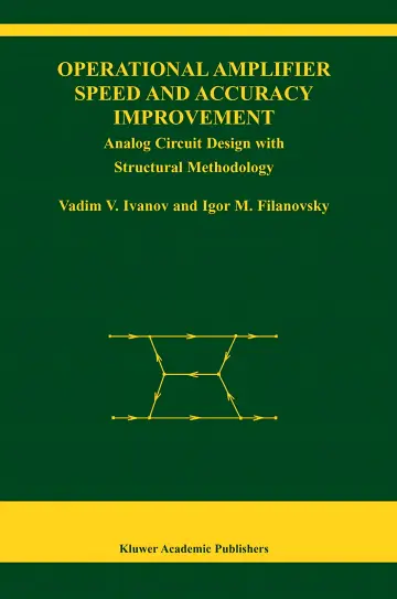 Cover of Operational Amplifier Speed and Accuracy Improvement