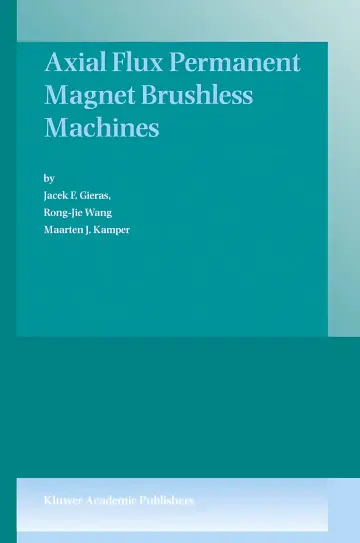 Cover of Axial Flux Permanent Magnet Brushless Machines