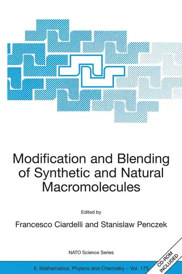 Cover of Modification and Blending of Synthetic and Natural Macromolecules
