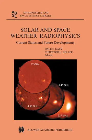 Cover of Solar and Space Weather Radiophysics