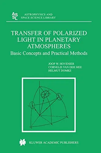 Cover of Transfer of Polarized Light in Planetary Atmospheres