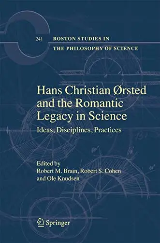 Cover of Hans Christian Oersted and the Romantic Quest for Unity