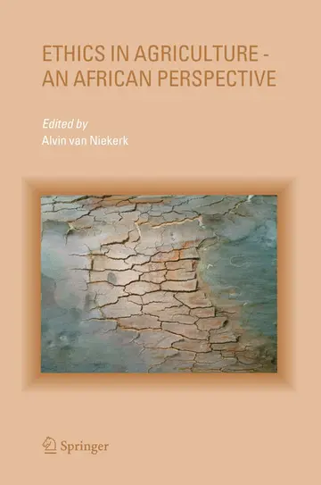 Cover of Ethics in Agriculture - An African Perspective