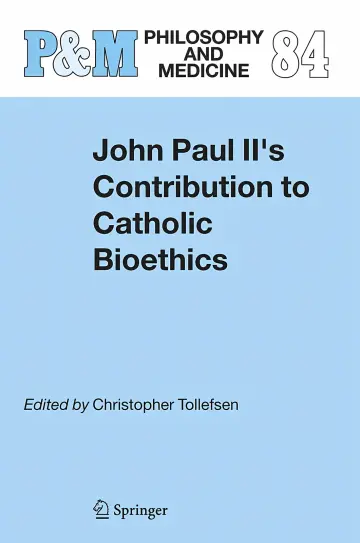 Cover of John Paul II's Contribution to Catholic Bioethics