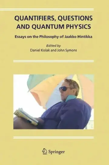 Cover of Quantifiers, Questions and Quantum Physics