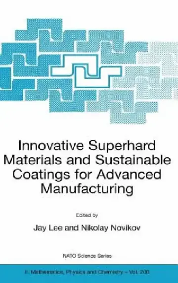 Cover of Innovative Superhard Materials and Sustainable Coatings for Advanced Manufacturing