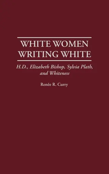 Cover of White Women Writing White