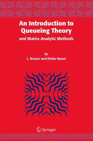 Cover of An Introduction to Queueing Theory and Matrix-analytic Methods