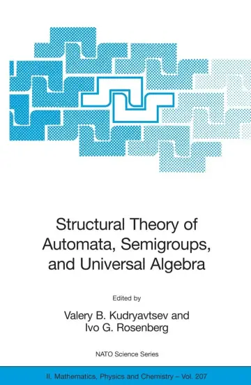 Cover of Structural Theory of Automata, Semigroups, and Universal Algebra