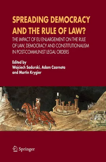 Cover of Spreading Democracy and the Rule of Law?