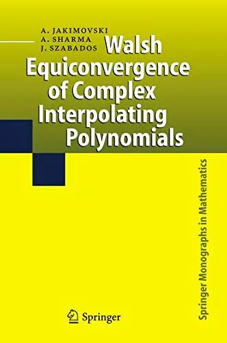 Cover of Walsh Equiconvergence of Complex Interpolating Polynomials