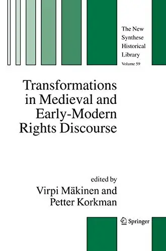 Cover of Transformations in Medieval and Earlymodern Rights Discourse
