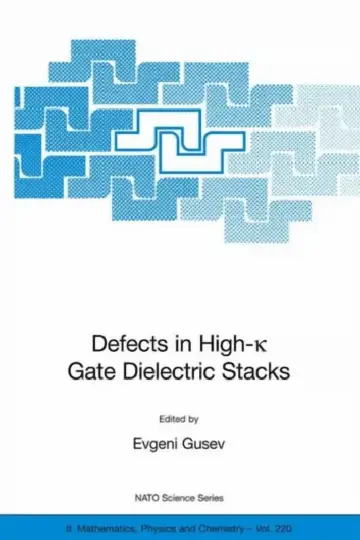 Cover of Defects in HIgh-k Gate Dielectric Stacks