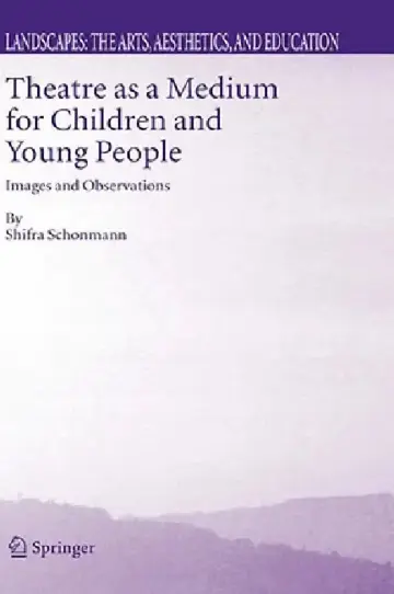 Cover of Theatre as a Medium for Children and Young People