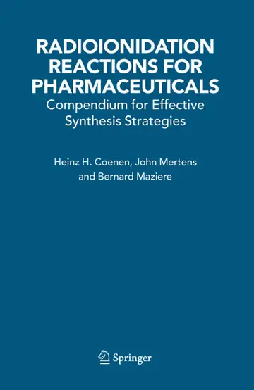 Cover of Radioionidation Reactions for Pharmaceuticals